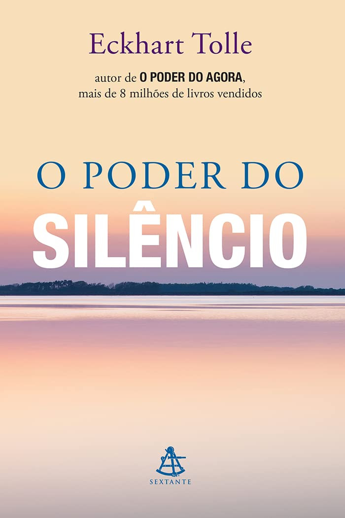 O Poder do Silêncio por Eckhart Tolle | LIVRO PDF 1 O poder do silêncio