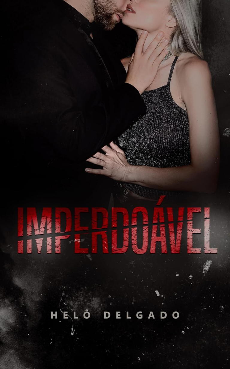 Livro “Imperdoável” por Helô Delgado PDF