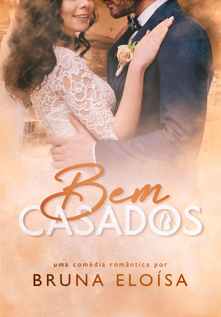 Bem Casados por Bruna Eloísa | LIVRO PDF