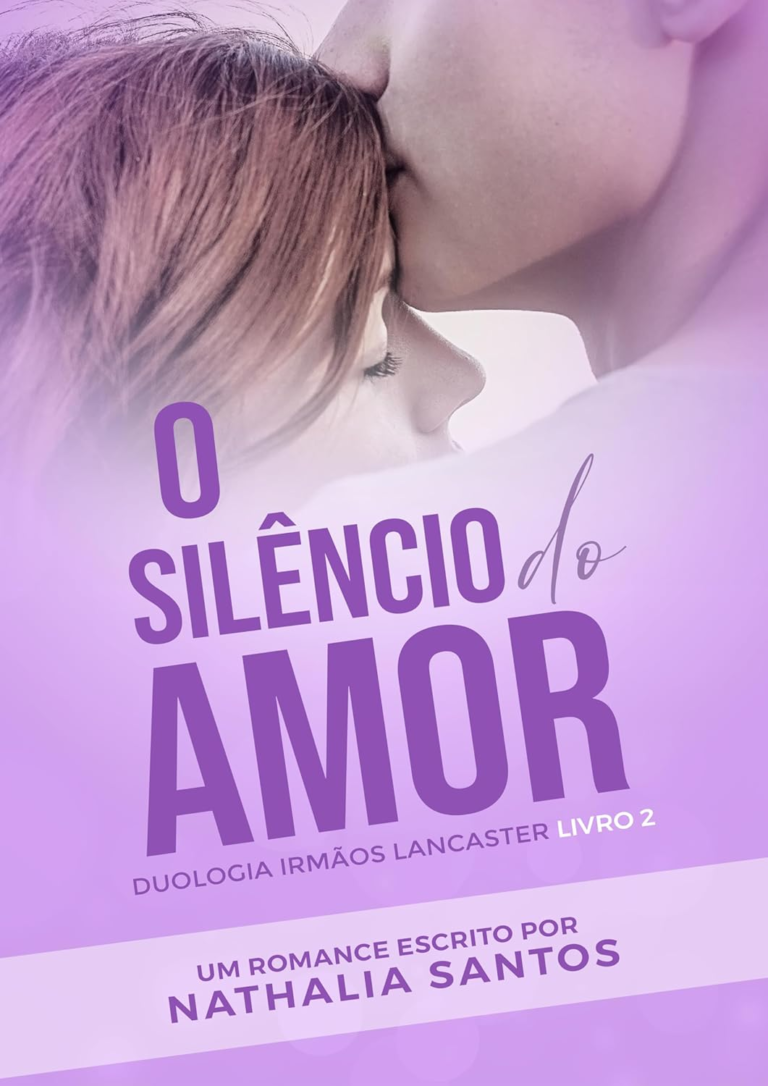 Silêncio do Amor por Nathalia Santos | LIVRO PDF