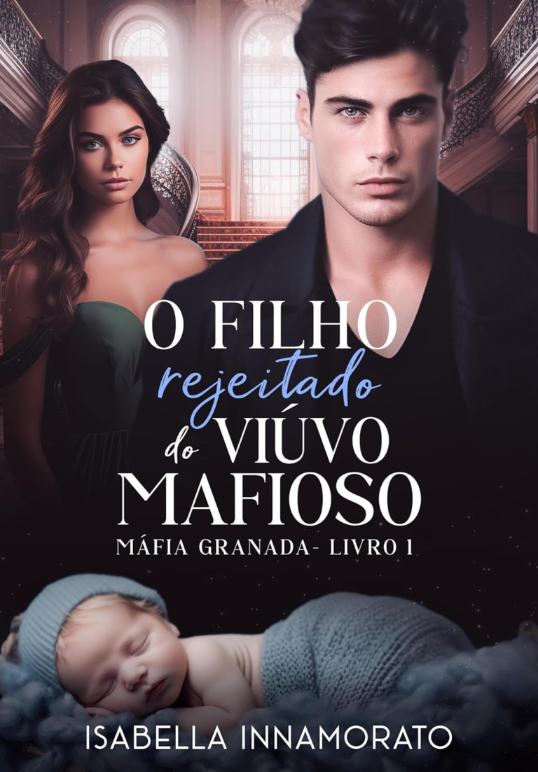 O Filho Rejeitado do Viúvo Mafioso: Máfia Granada por Isabella Innamorato | LIVRO PDF
