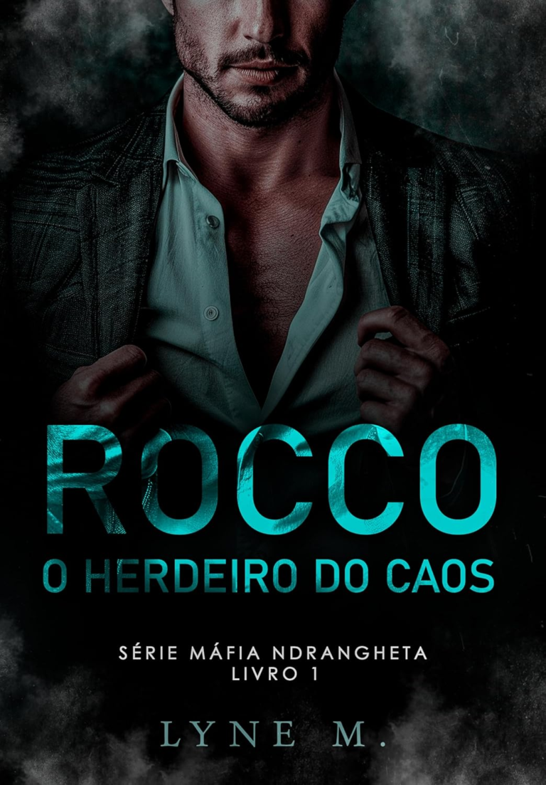 ROCCO: O HERDEIRO DO CAOS por LYNE M | LIVRO PDF