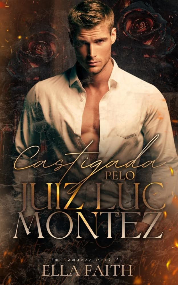 Castigada pelo Juiz Luc Montez eBook Kindle por Ella Faith (Autor) | LIVRO PDF