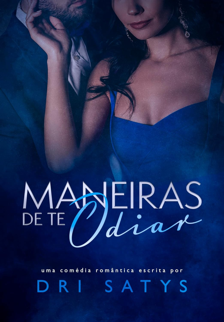 Livro Maneiras de te Odiar por Dri Satys PDF