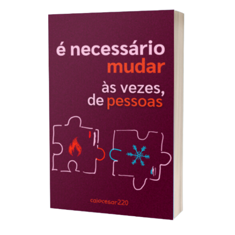 Livro “É Necessário Mudar às Vezes de Pessoas”: PDF Grátis Disponível?