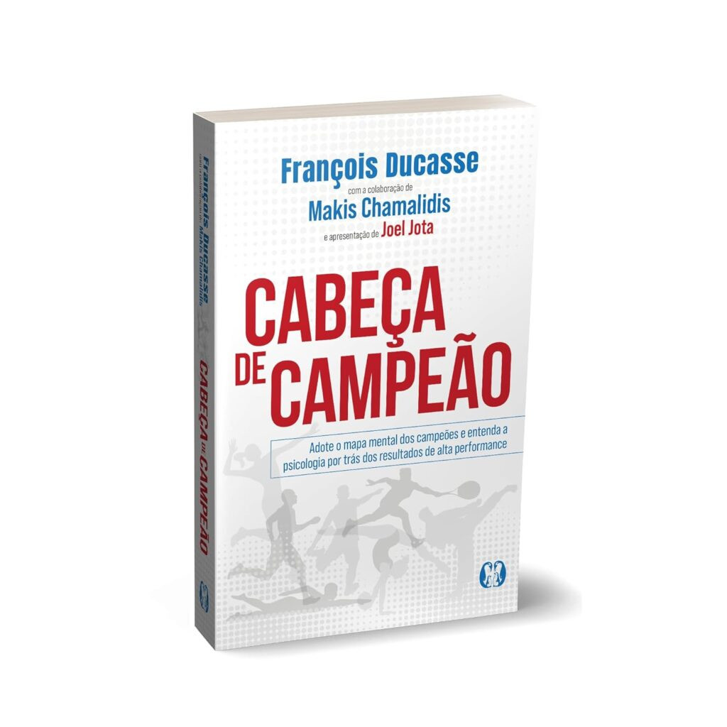 Cabeça de Campeão Adote o mapa mental dos campeões e entenda a psicologia por trás dos resultados de alta performance. Acessório – 27 junho 2024