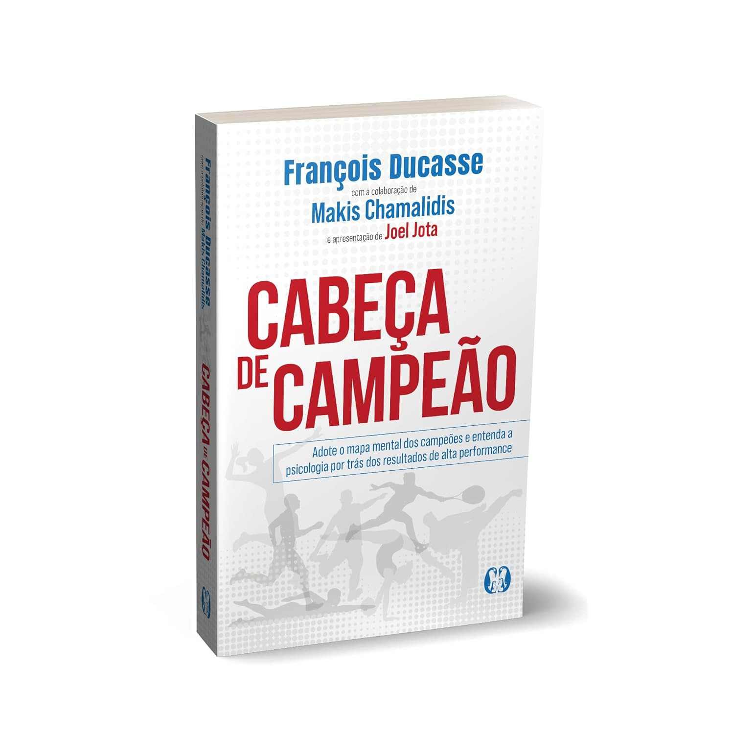 Cabeça de Campeão: Adote o Mapa Mental dos Campeões e Entenda a Psicologia por Trás dos Resultados de Alta Performance por François Ducasse | LIVRO PDF 1 Cabeça de Campeão Adote o mapa mental dos campeões e entenda a psicologia por trás dos resultados de alta performance. Acessório – 27 junho 2024