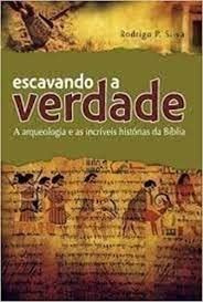 Escavando-a-Verdade-a-Arqueologia-e-as-Incriveis-Historias-da-Biblia.jpg