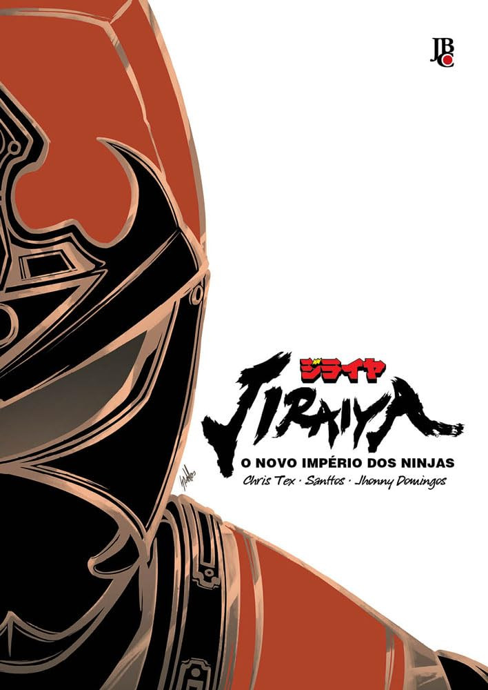 Jiraiya - O Novo Império dos Ninjas por Chris Tex, Santtos e Johnny Domingos | EBOOK PDF 1 Jiraiya - O Novo Império dos Ninjas