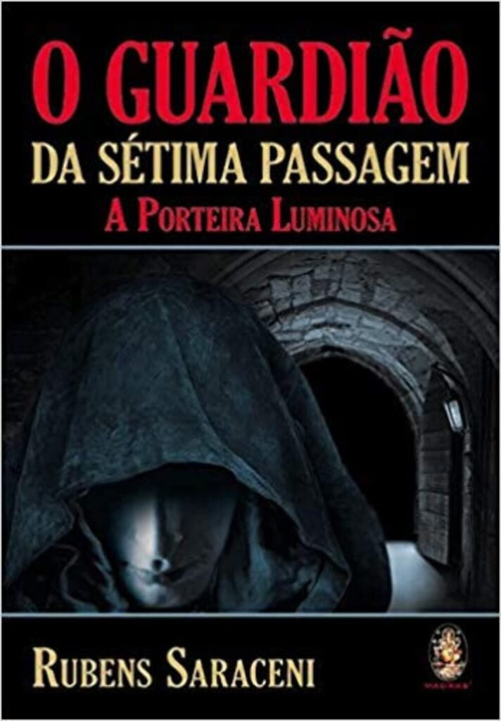 O Guardião da Sétima Passagem (Volume 1)