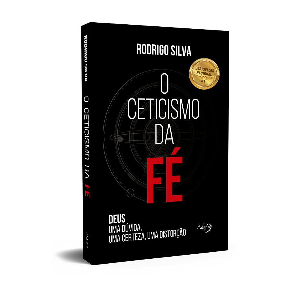 O ceticismo da fé Deus uma dúvida uma certeza uma distorção Capa comum 24 maio 2018