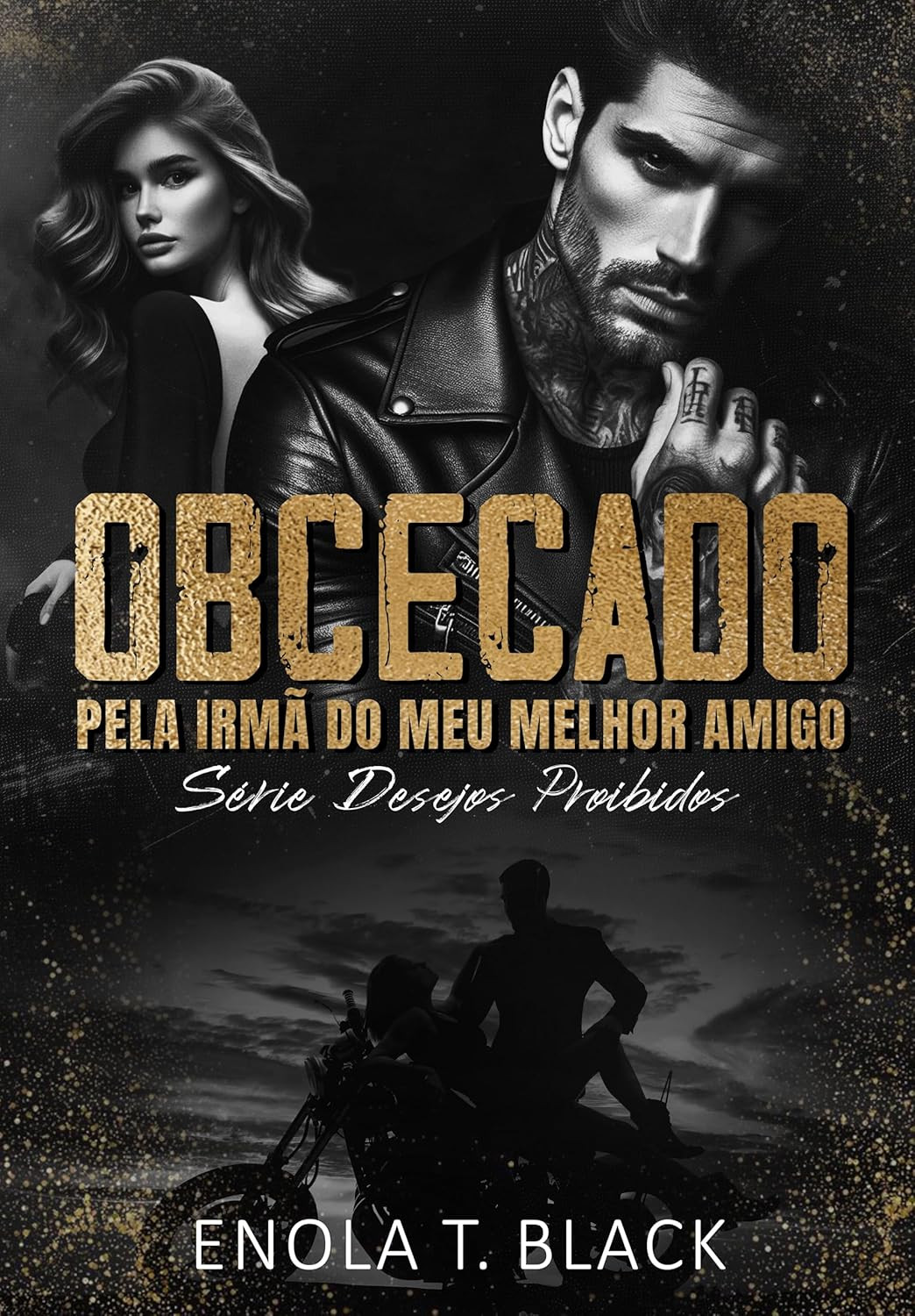 Livro "Obcecado pela Irmã do Meu Melhor Amigo: Desejos Proíbidos" por Enola T. Black | EBOOK PDF 1 Obcecado pela Irmã do Meu Melhor Amigo