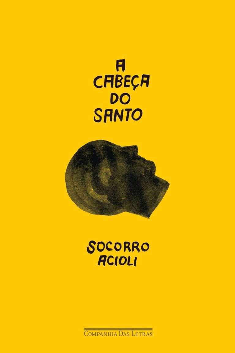 Livro A Cabeça do Santo por Socorro Acioli | PDF 16 https://go.hotmart.com/W22315763O