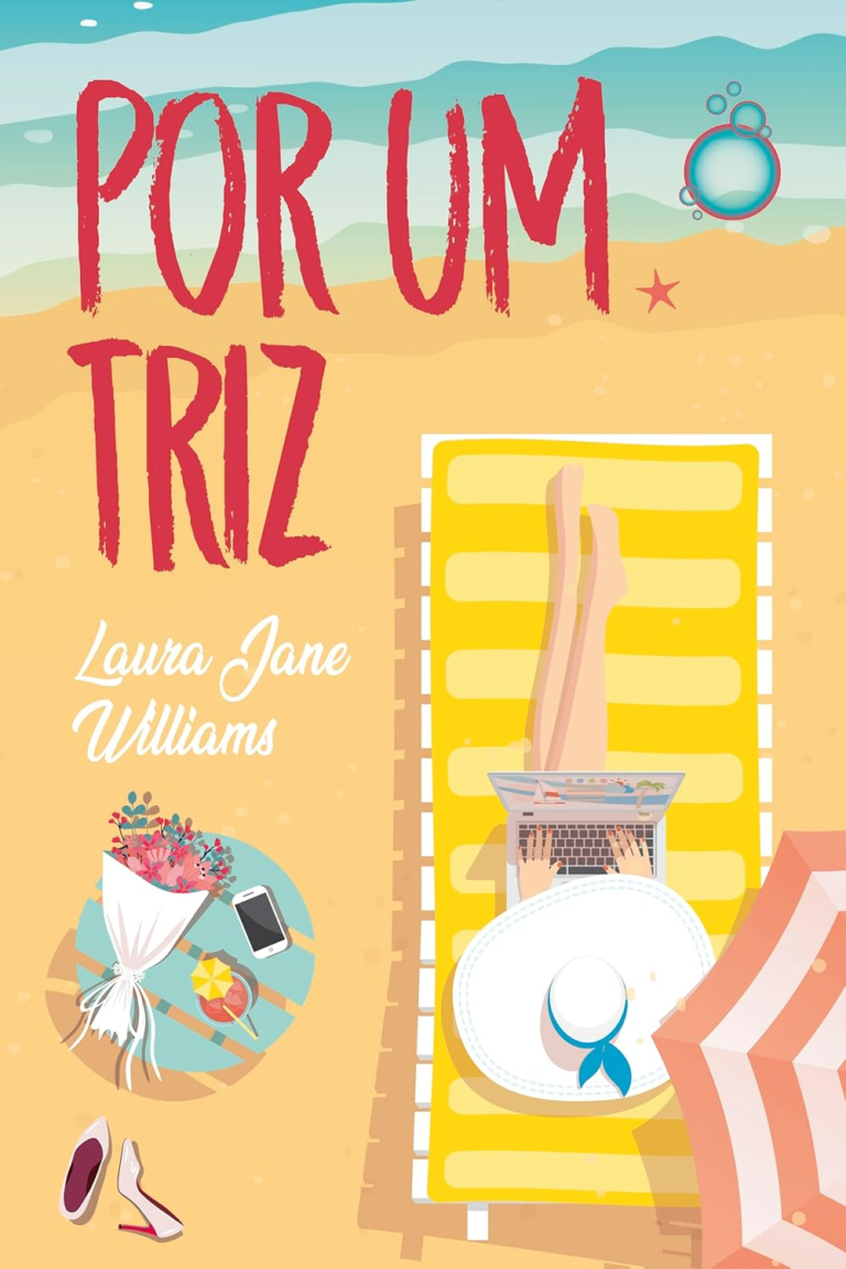 Livro Por um Triz por Laura Jane Williams | EBOOK PDF