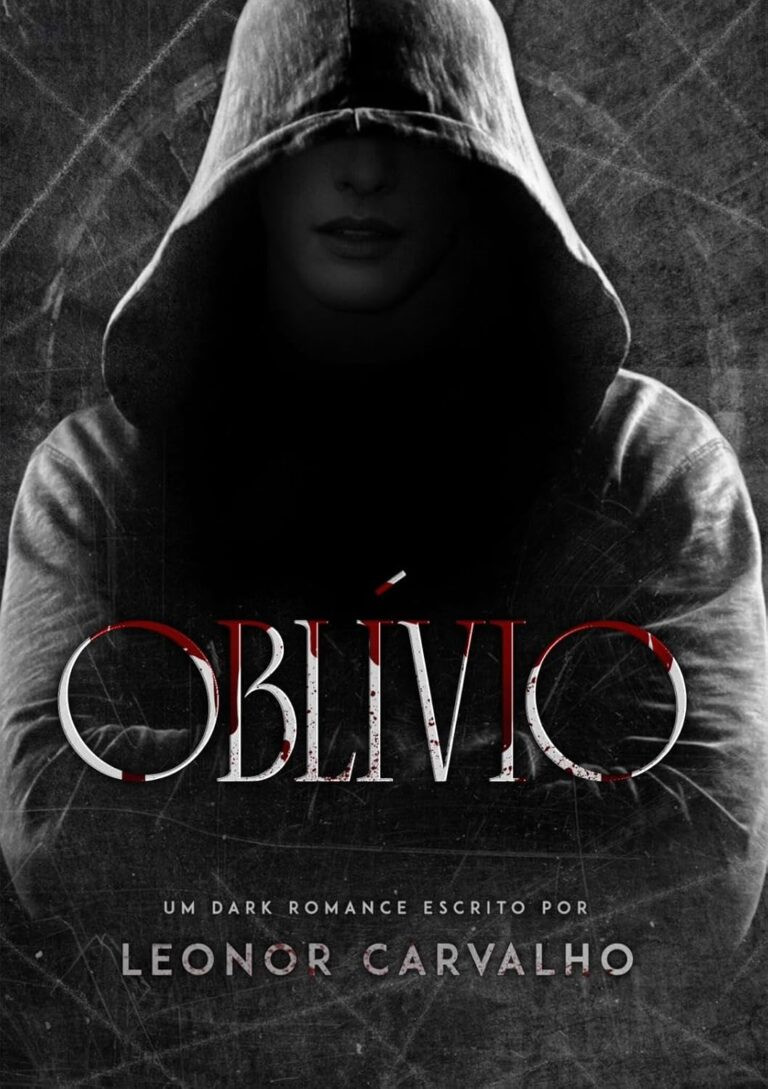 OBLÍVIO por Leonor Carvalho | LIVRO PDF 1 https://go.hotmart.com/W22315763O