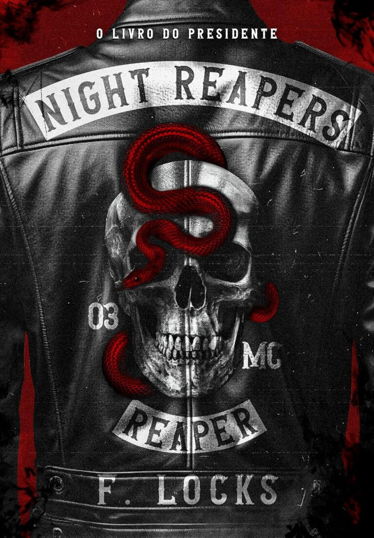 REAPER: Night Reapers - MC - 3 por F. LOCKS | LIVRO PDF 16 https://go.hotmart.com/W22315763O
