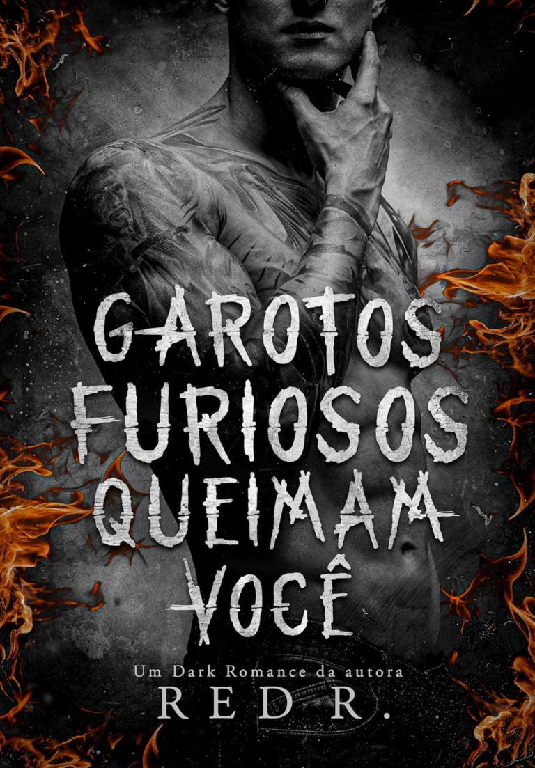 Garotos Furiosos Queimam Você | Red R. | LIVRO PDF