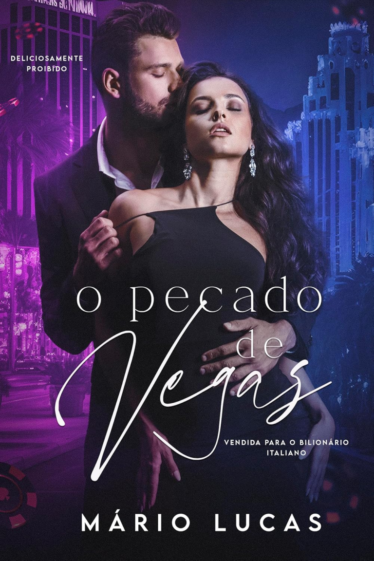 O PECADO DE VEGAS: Vendida Para o Bilionário Italiano | Mário Lucas | LIVRO PDF