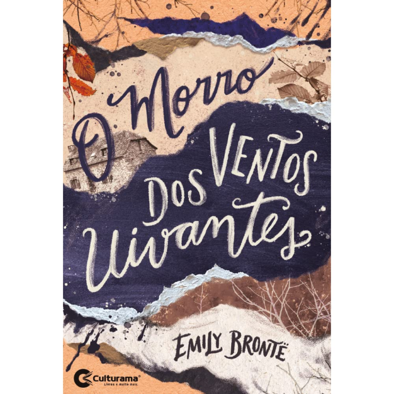 O Morro dos Ventos Uivantes por Emily Brontë