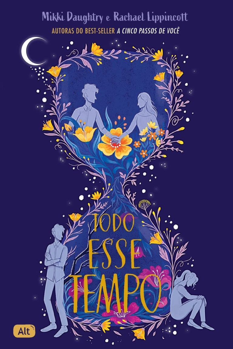 Todo esse tempo por Rachael Lippincott e Mikki Daughtry | EBOOK PDF