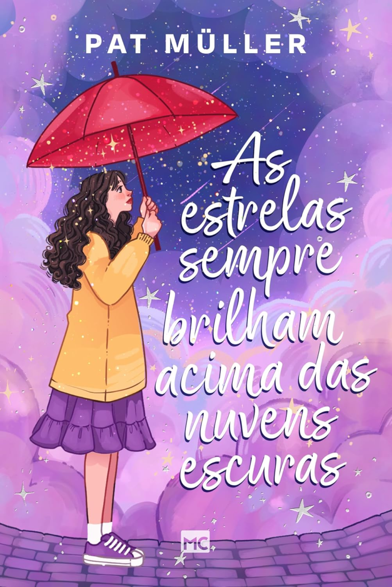 As estrelas sempre brilham acima das nuvens escuras por Pat Müller | EBOOK PDF |