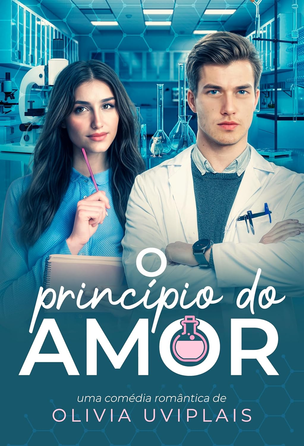 O Princípio do Amor | Olivia Uviplais | EBOOK PDF