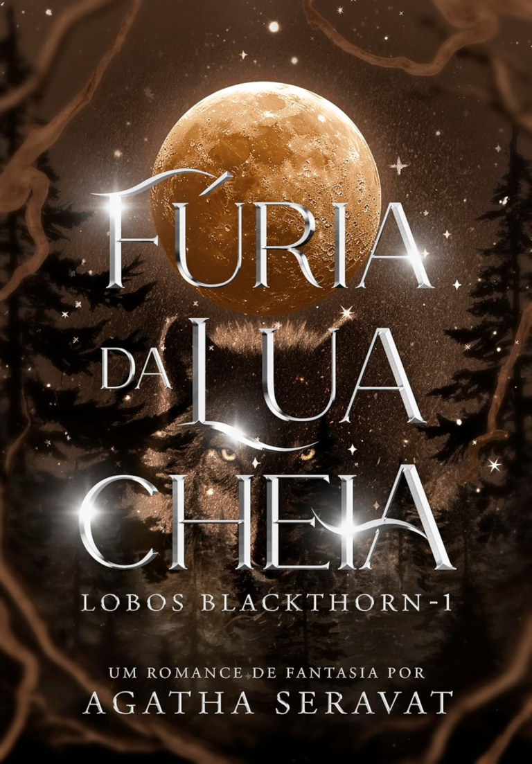 Fúria da Lua Cheia | Agatha Seravat | EBOOK PDF