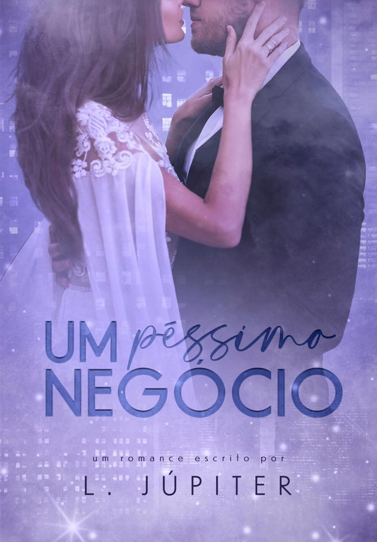 Um Péssimo Negócio | L. Júpiter | EBOOK PDF