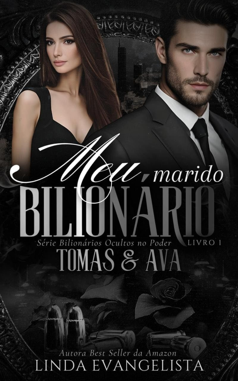 Meu Marido Bilionário: Tomas & Ava | Linda Evangelista | EBOOK PDF