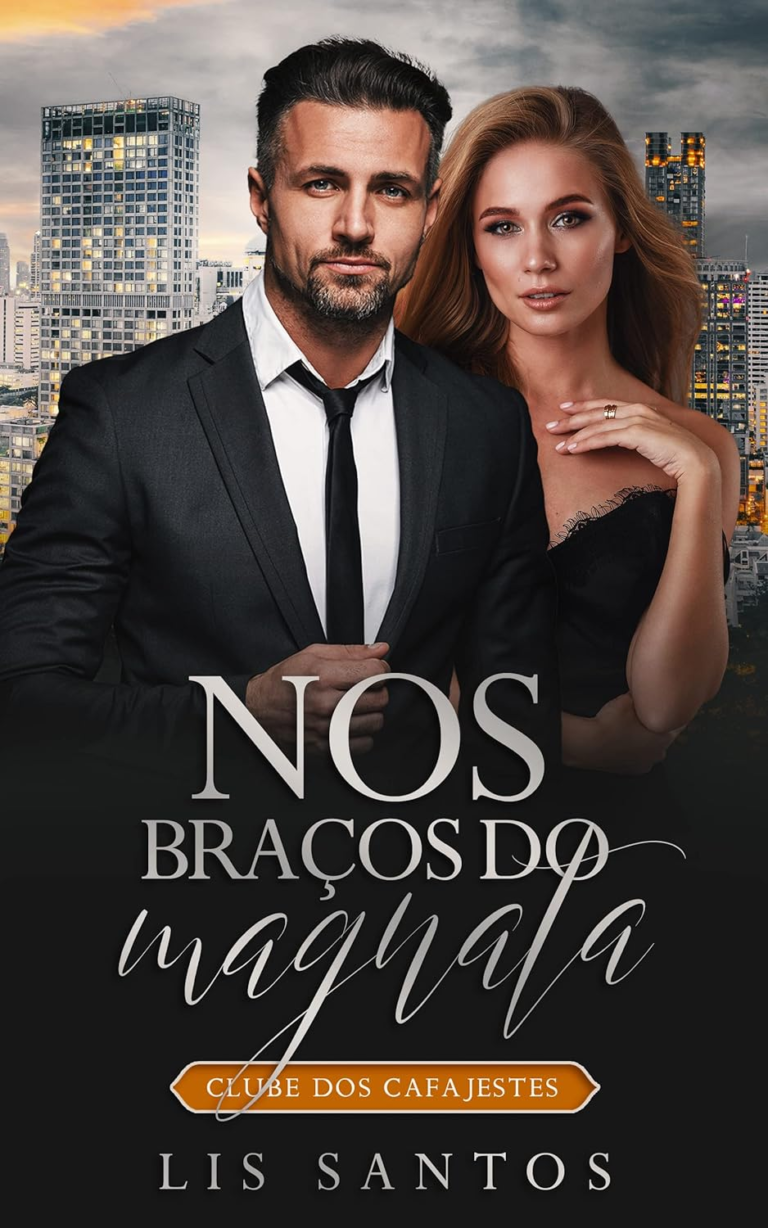 Nos braços do magnata | Lis Santos | EBOOK PDF
