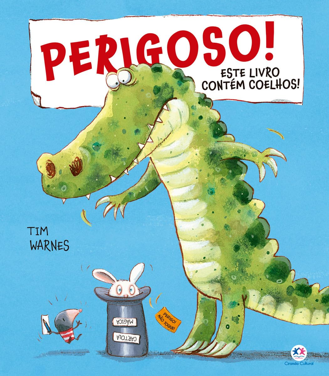 Perigoso! Este livro contém coelhos! por Tim Warnes | EBOOK PDF