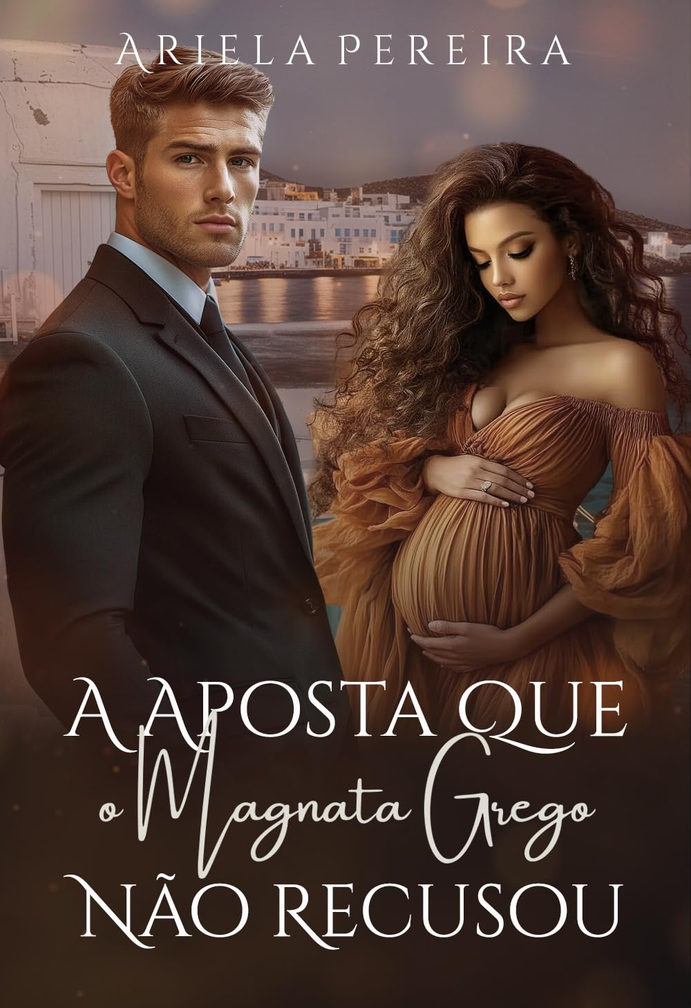 A Aposta Que o Magnata Grego Não Recusou por Ariela Pereira | eBook Kindle