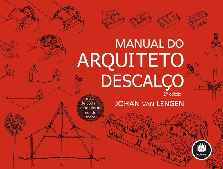 Manual do Arquiteto Descalço | Johan van Lengen | LIVRO PDF