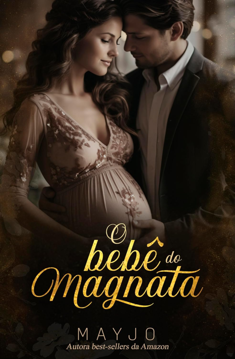 Livro O Bebê do Magnata por MAYJO | EBOOK PDF