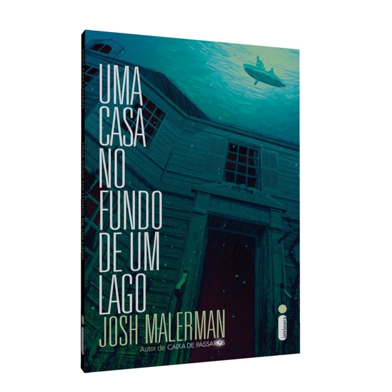 Livro Uma casa no fundo de um lago por Josh Malerman | EBOOK PDF