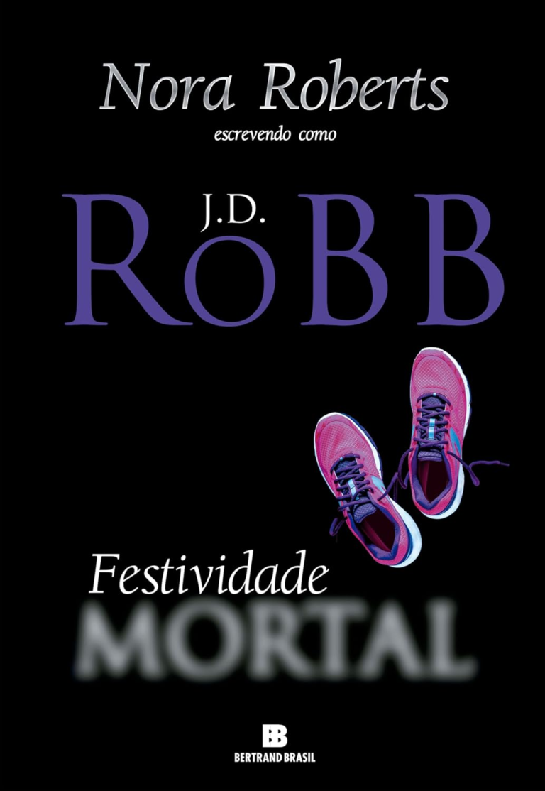 Livro Festividade Mortal por J. D. Robb | EBOOK PDF