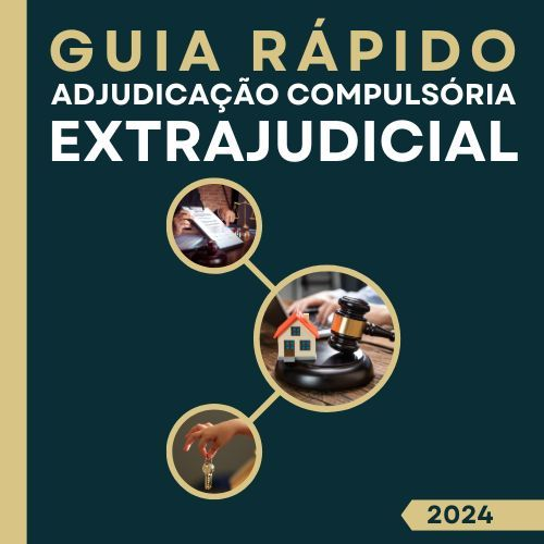 Kit Adjudicação Compulsória Extrajudicial – EBOOK PDF
