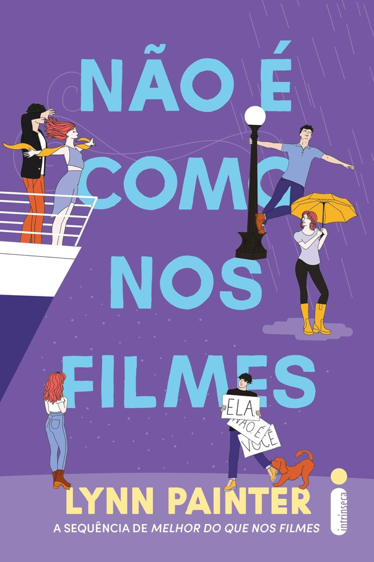 Não é como nos filmes (Melhor do que nos filmes – vol. 2) por Lynn Painter | PDF