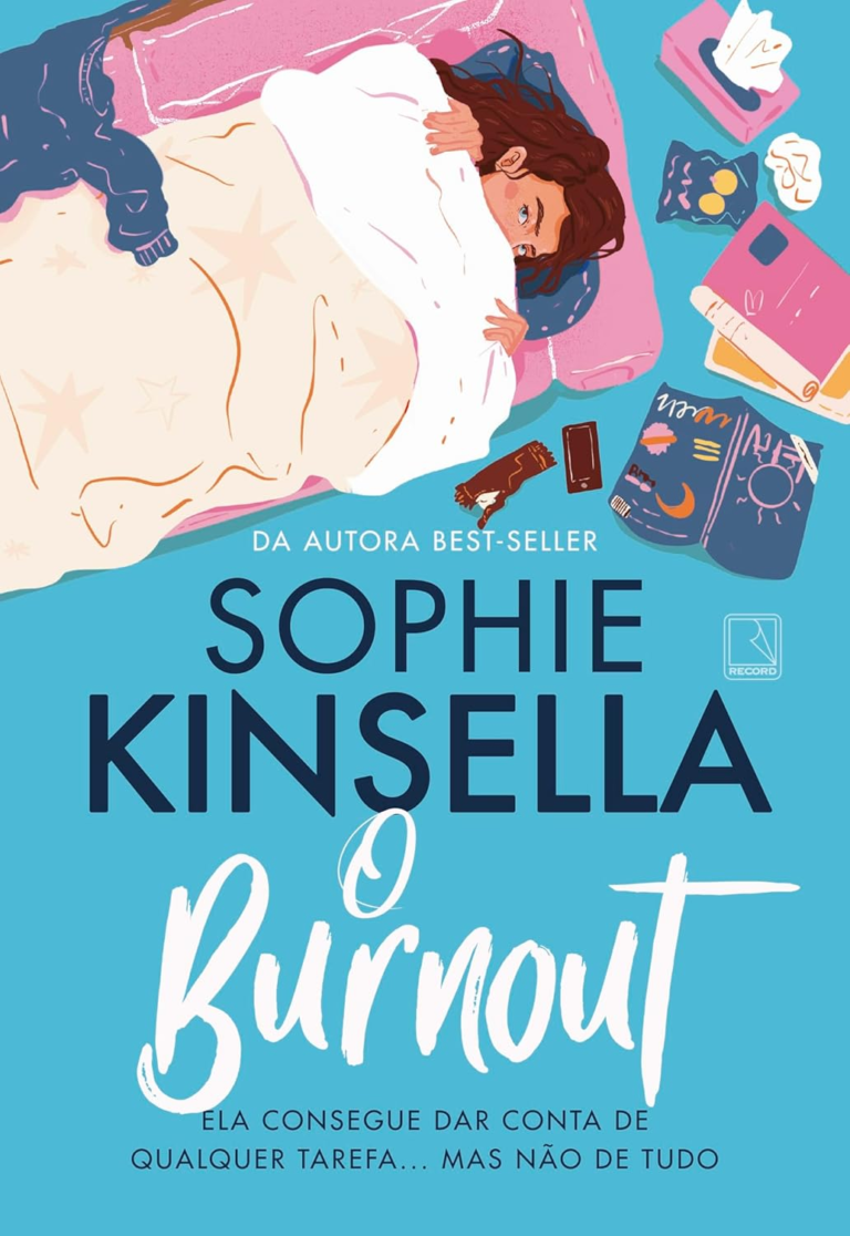 Livro: O Burnout – Sophie Kinsella