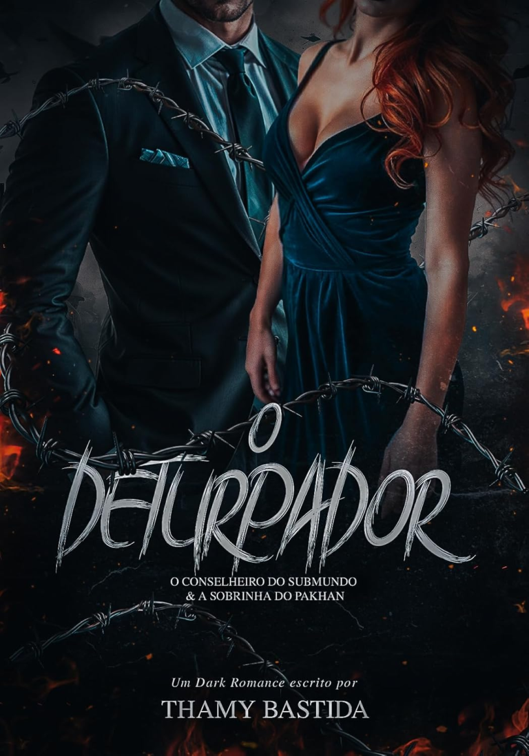 Livro O Deturpador: O Conselheiro Do Submundo & a Sobrinha do Pakhan por Thamy Bastida | PDF