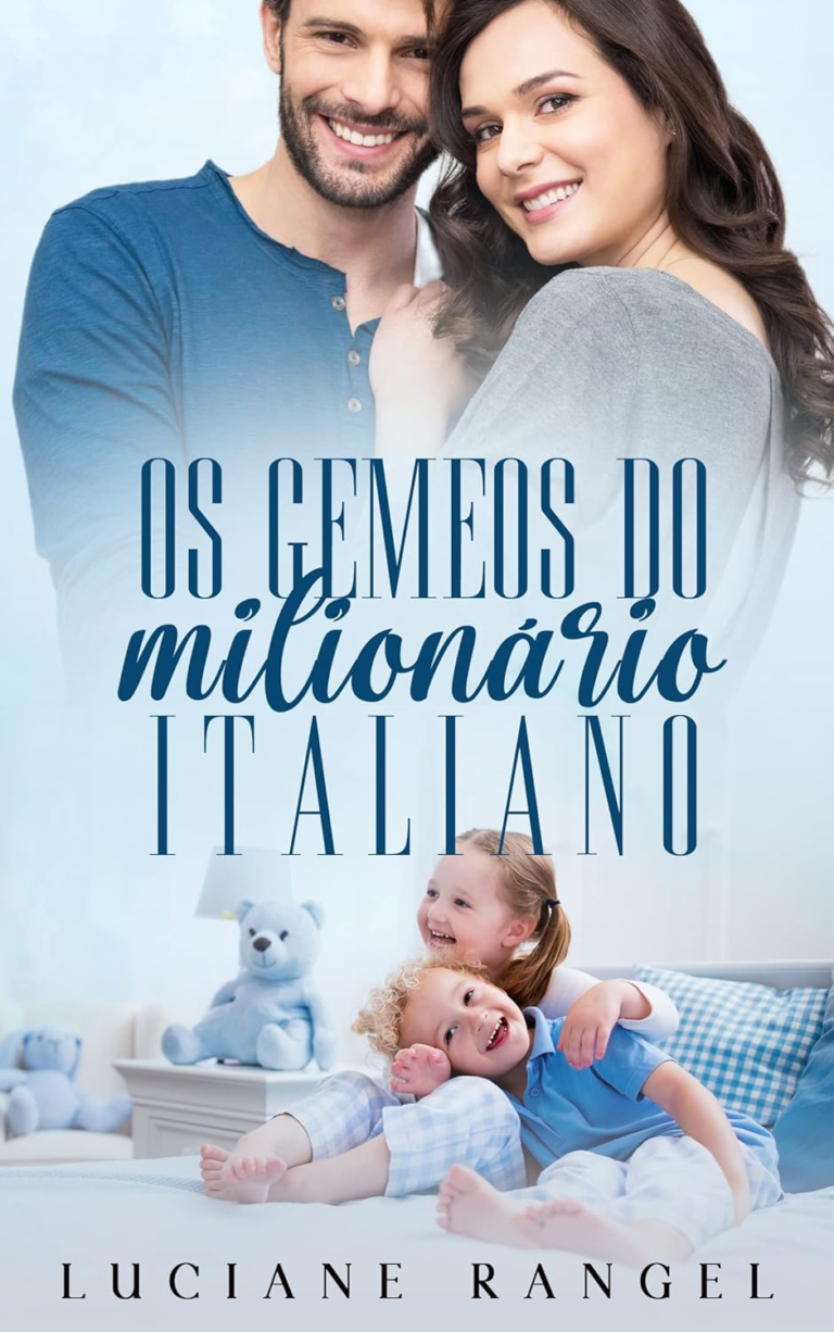 Os Gêmeos do Milionário Italiano de Luciane Rangel