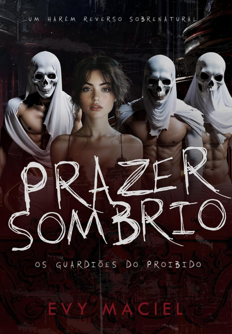Prazer Sombrio: Guardiões do Proibido eBook Kindle por Evy Maciel