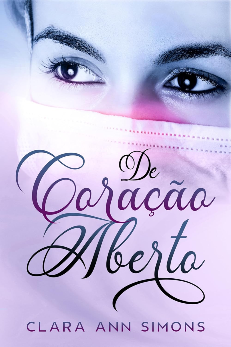 De Coração Aberto (Série Hospital Collins Memorial Livro 2) por Clara Ann Simons | PDF