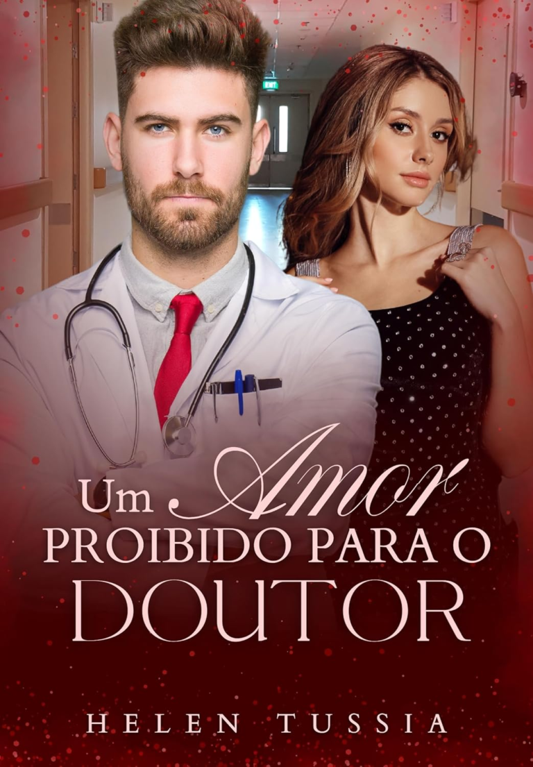 Um Amor Proibido para o Doutor por Helen Tussia | PDF