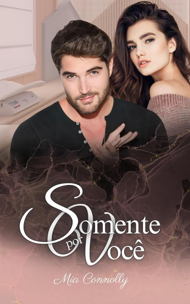 Somente por Você por Mia Connolly | PDF