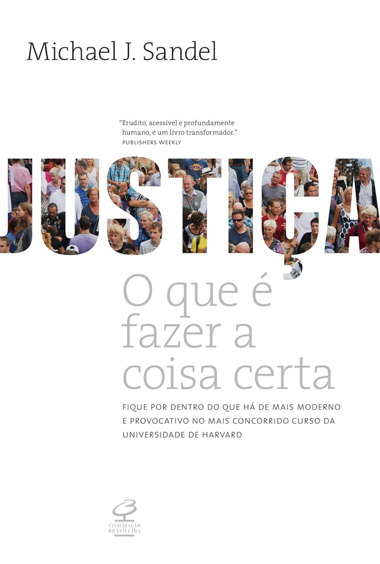 Livro: Justiça: O que é fazer a coisa certa por Michael J. Sandel | PDF