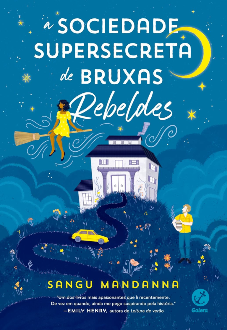 Livro A sociedade supersecreta de bruxas rebeldes por Sangu Mandanna | eBook PDF