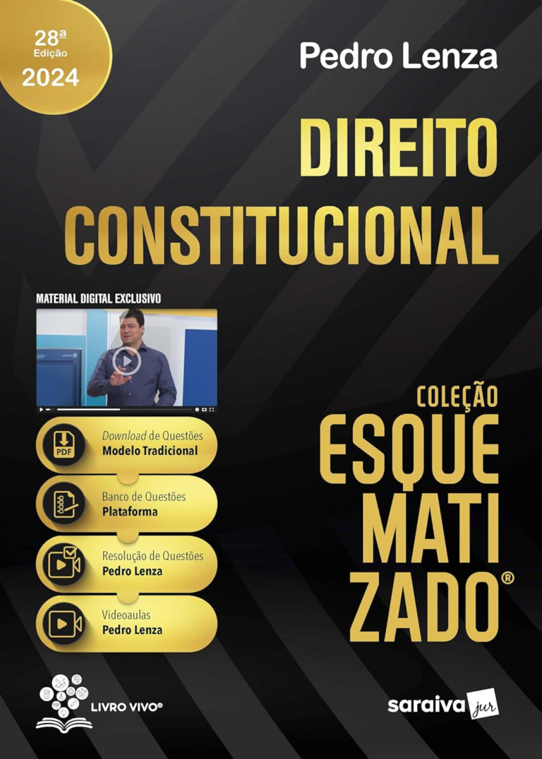 Livro: Direito Constitucional – Coleção Esquematizado – 28ª Edição 2024: Volume 1 por Pedro Lenza | PDF