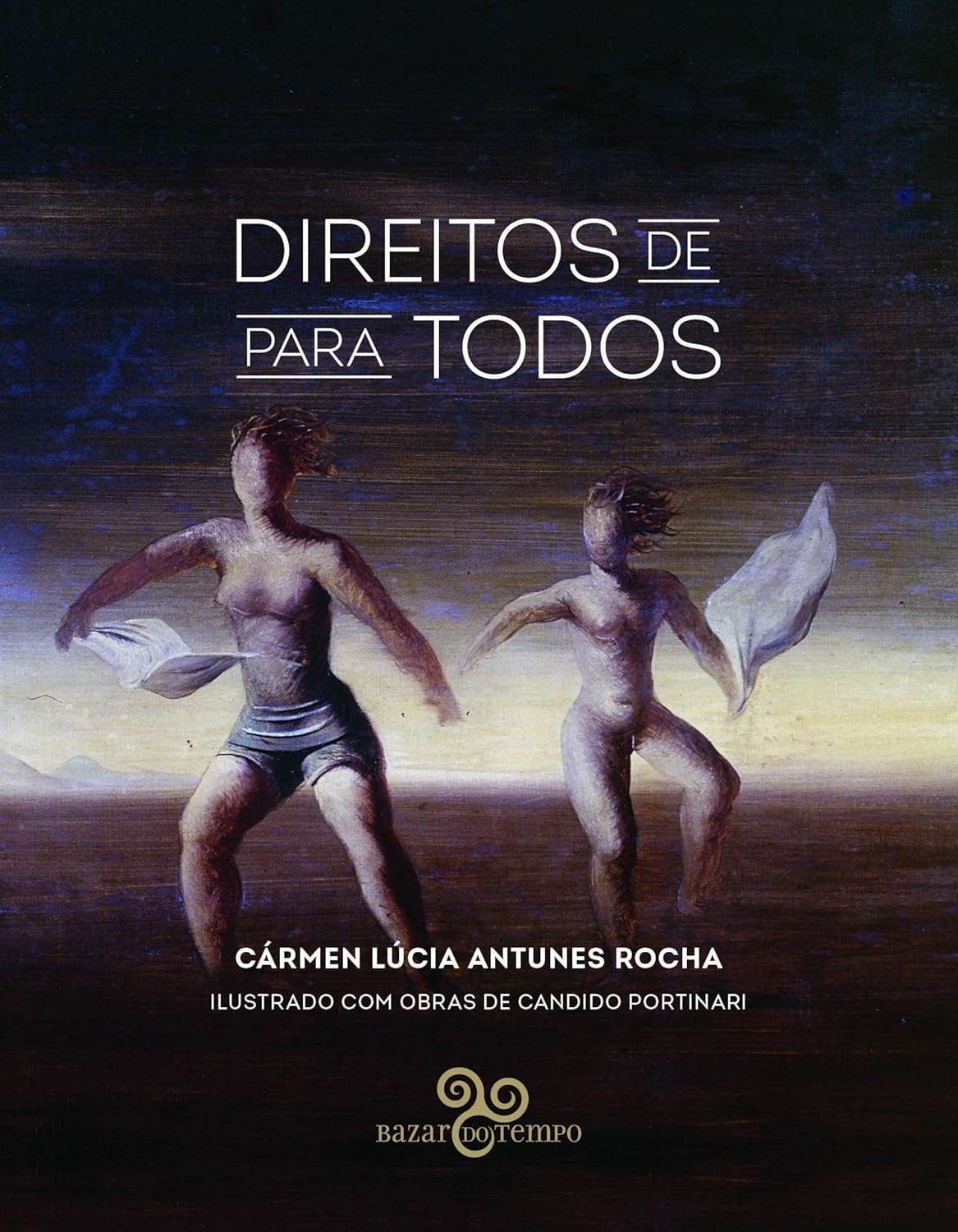 Livro: Direitos para Todos | Cármen Lúcia Antunes Rocha | 2024 | Capa Dura
