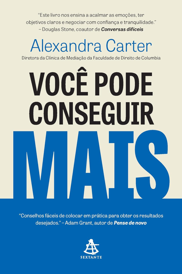 Livro Como Conseguir Mais – Alexandra Carter | PDF